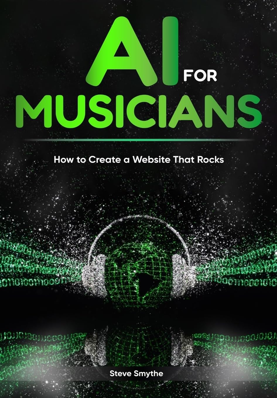 AI For Musicians – How to Create a Website That Rocks