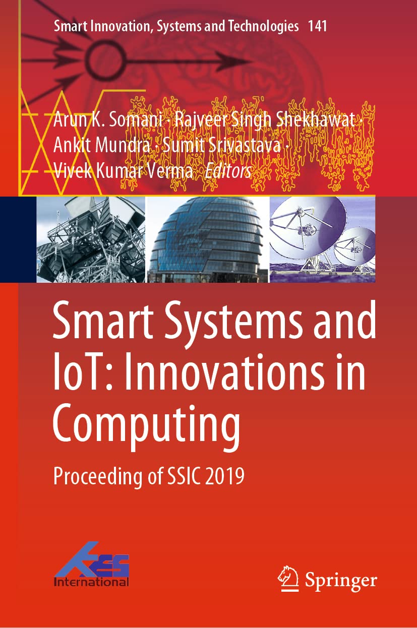 Smart Systems and IoT: Innovations in Computing: Proceeding of SSIC 2019 (Smart Innovation, Systems and Technologies, 141)