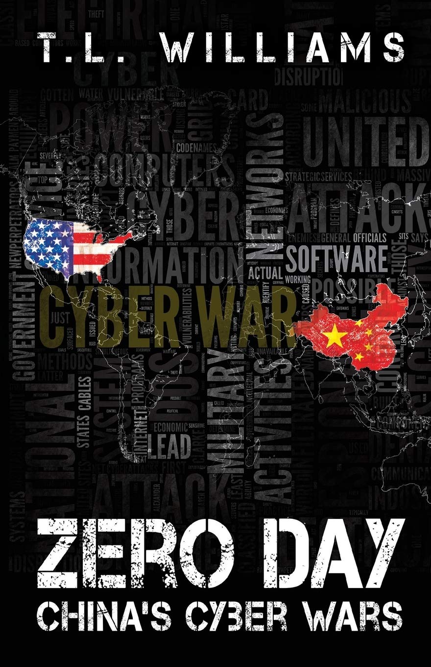 Zero Day: China’s Cyber Wars (Logan Alexander)