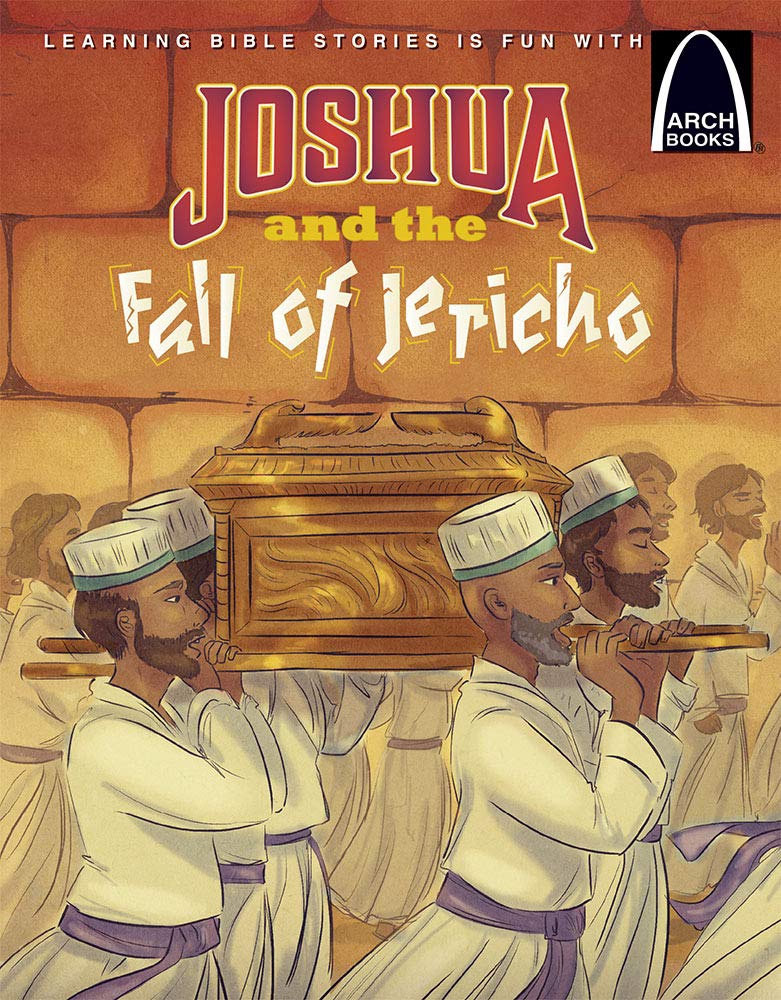 Joshua and the Fall of Jericho (Arch Books Bible Story)