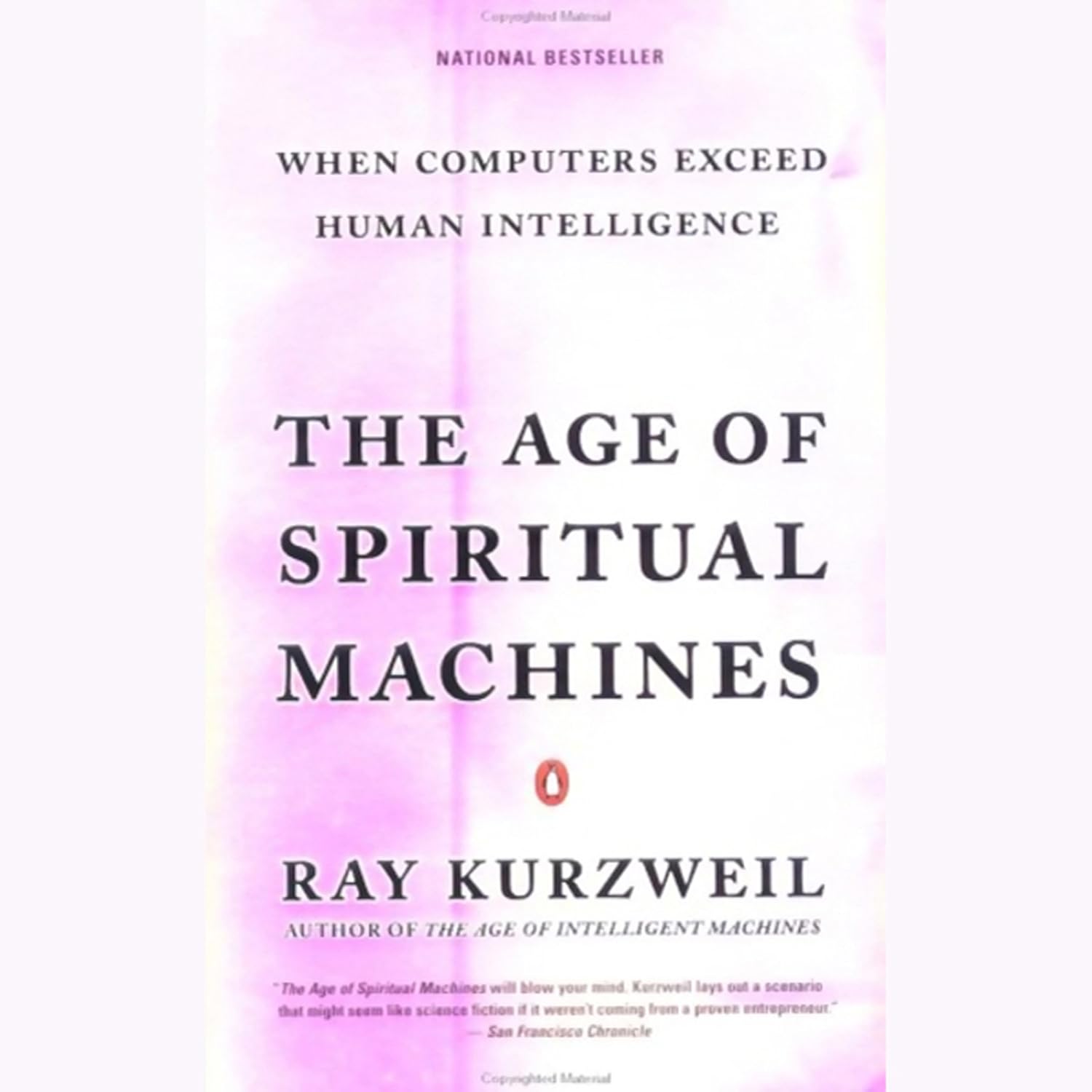 The Age of Spiritual Machines: When Computers Exceed Human Intelligence