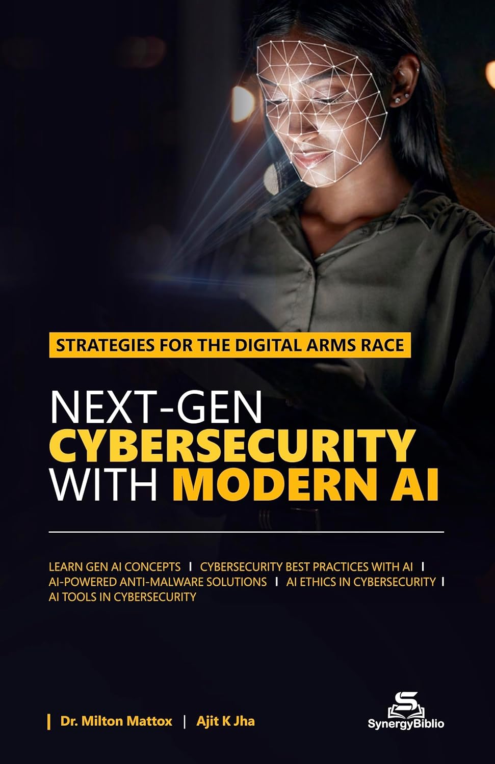 Next-Gen Cybersecurity with Modern AI: Strategies for the Digital Arms Race