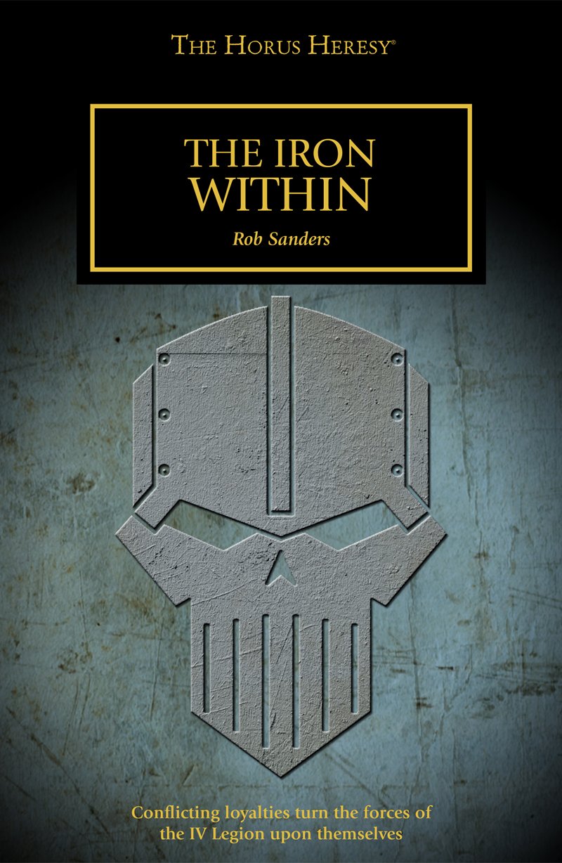 The Iron Within (The Horus Heresy Series)