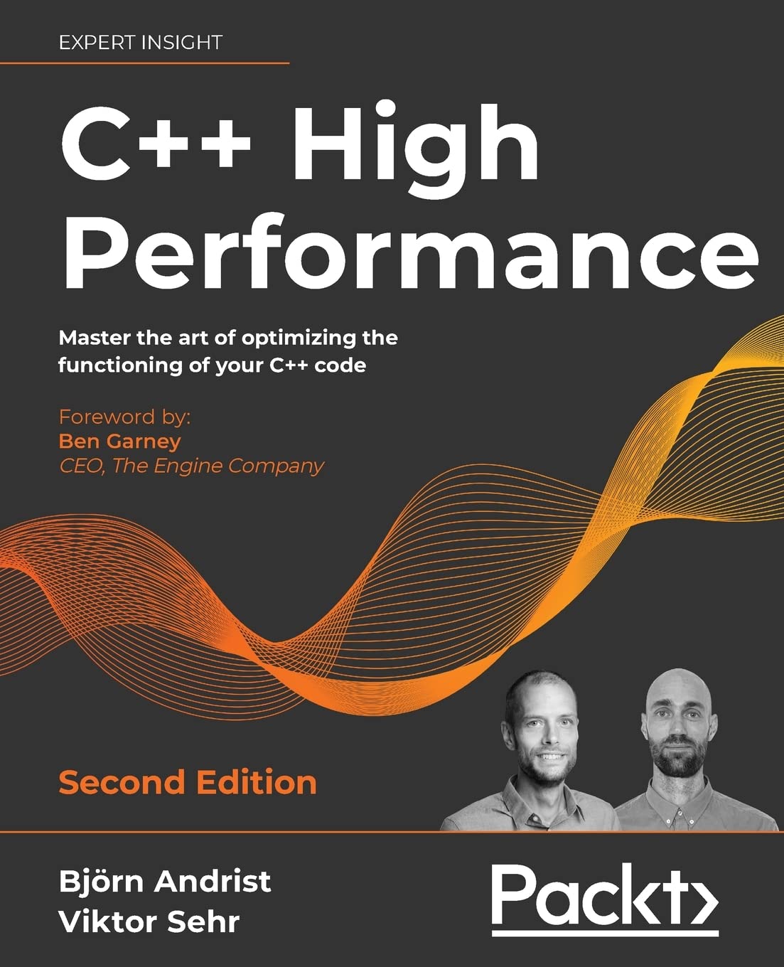 C++ High Performance, Second Edition: Master the art of optimizing the functioning of your C++ code