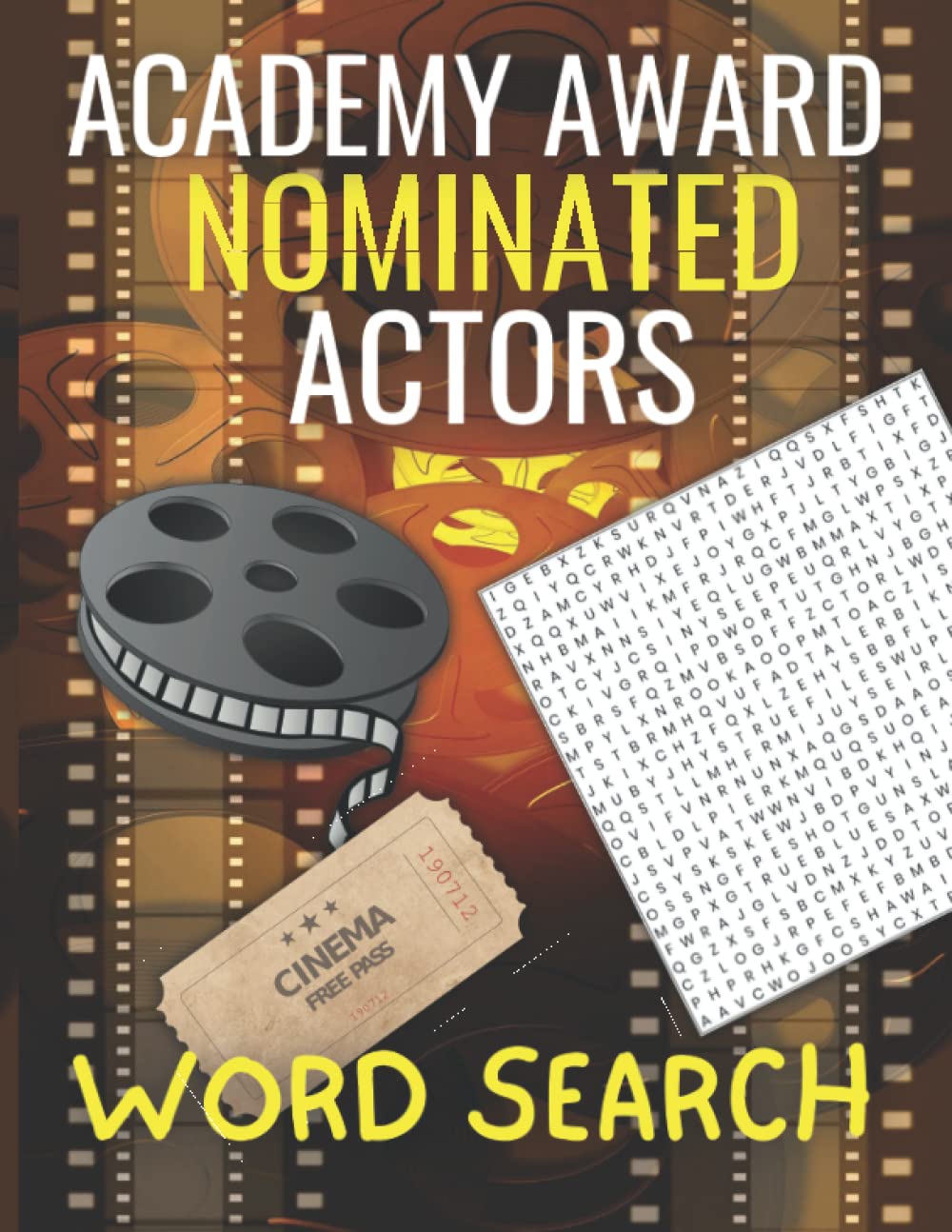 Academy Award Nominated Actors Word Search: Classic Hollywood Cinema and Films from around the Globe