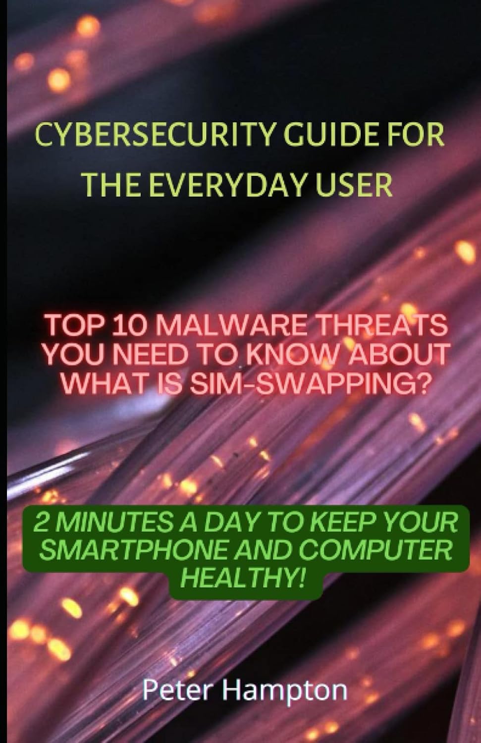 Cybersecurity Guide for the Everyday User: Top 10 Malware Threats You Need to Know About. What is SIM Swapping?