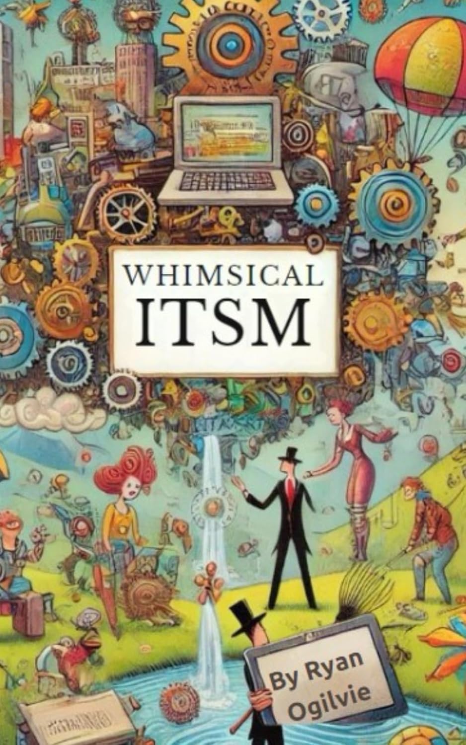 Whimsical ITSM