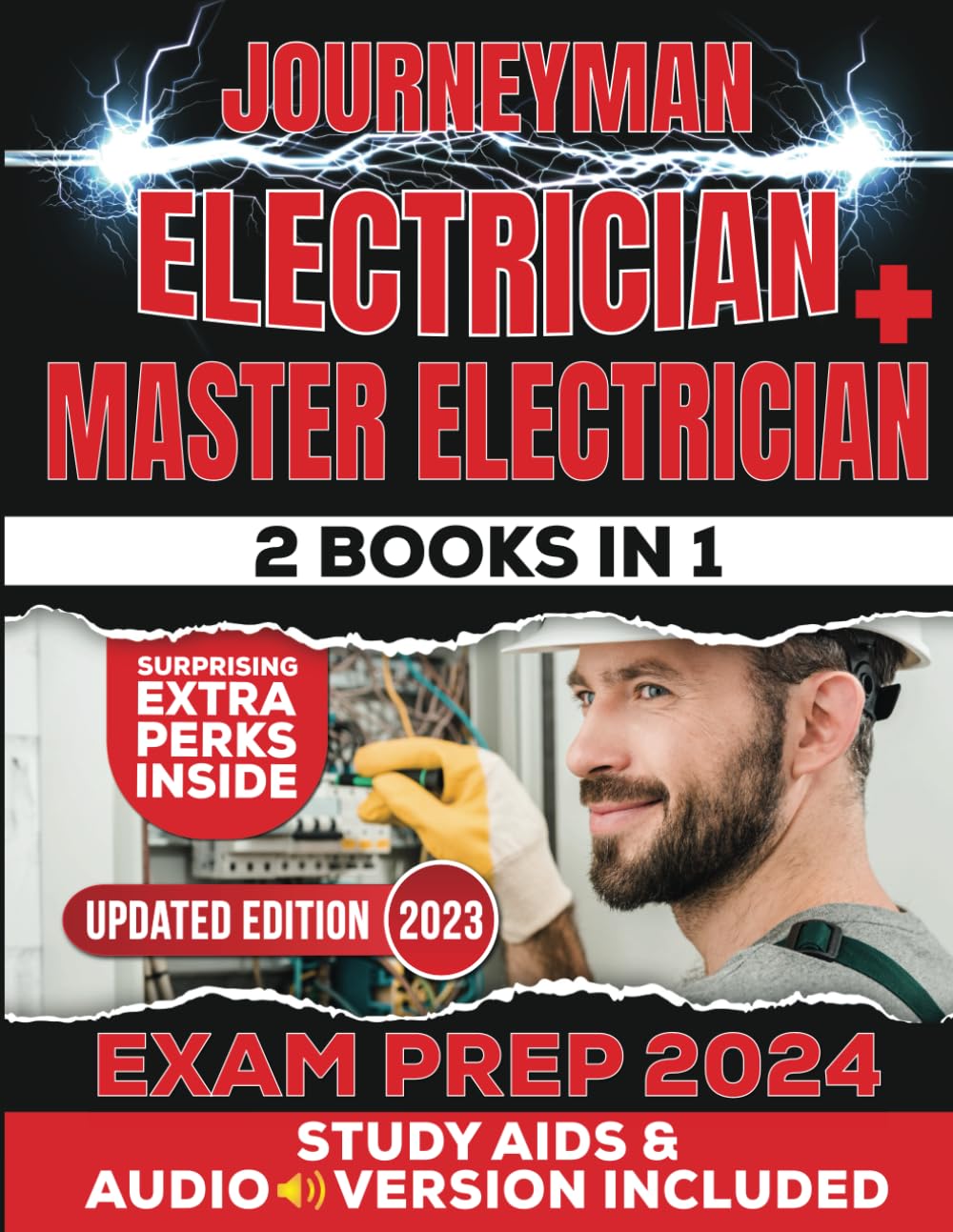 Journeyman Electrician + Master Electrician Exam Prep (2 Books In 1): The Ultimate Electrician Blueprint: 2023 NEC-Based | Updated Edition | Includes Q&A, Expert Support, Audio Version & Study Aids