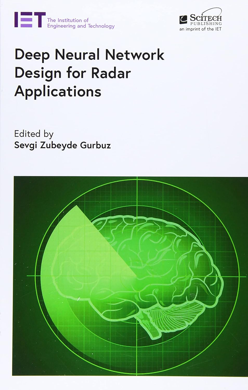 Deep Neural Network Design for Radar Applications (Radar, Sonar and Navigation)