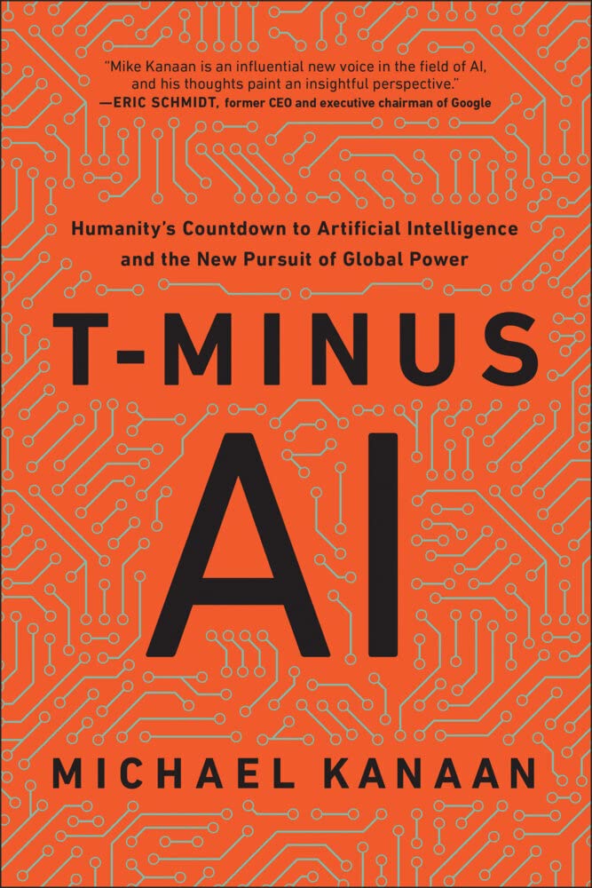 T-Minus AI: Humanity’s Countdown to Artificial Intelligence and the New Pursuit of Global Power