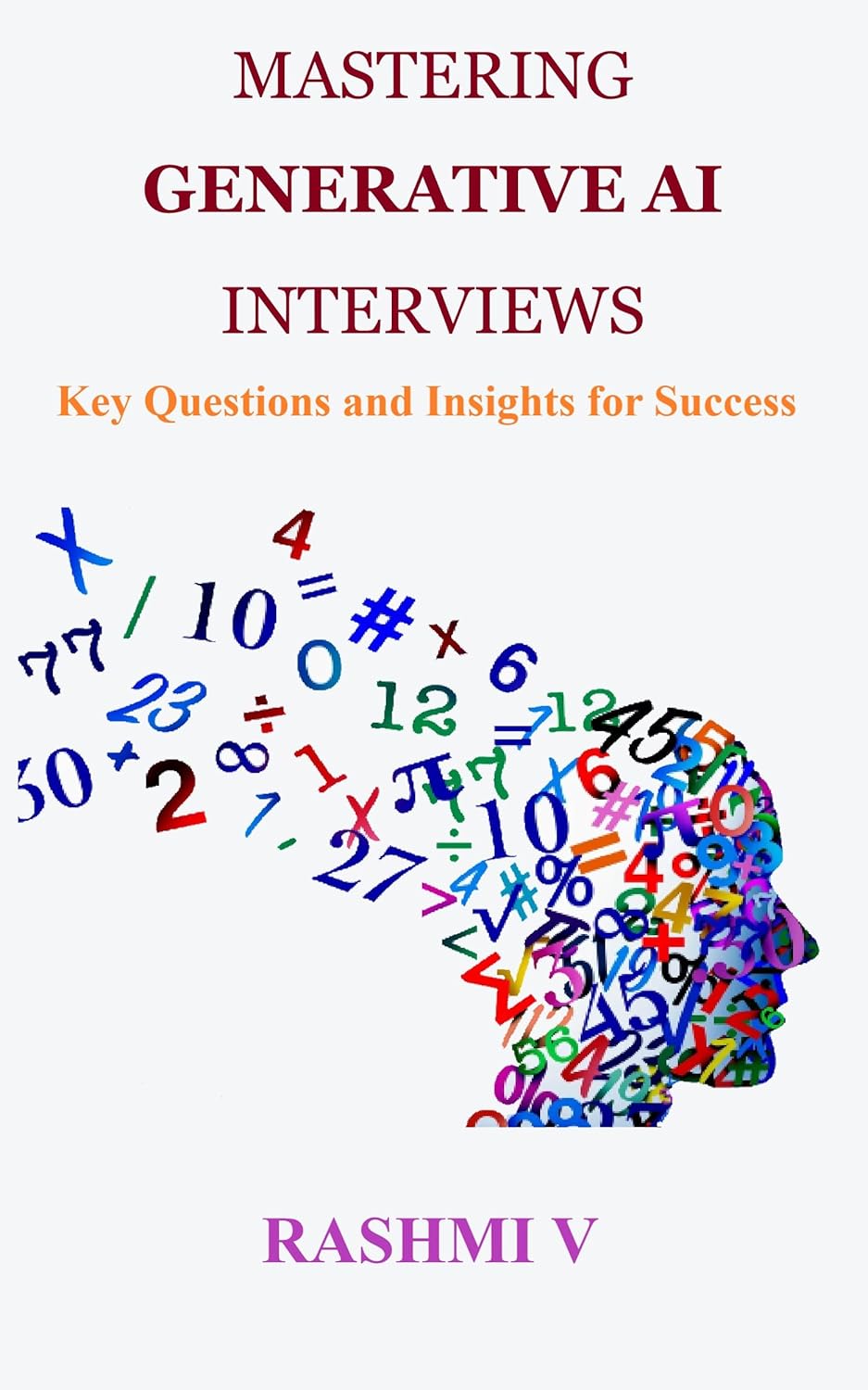 MASTERING GENERATIVE AI INTERVIEWS: Key Questions and Insights for Success