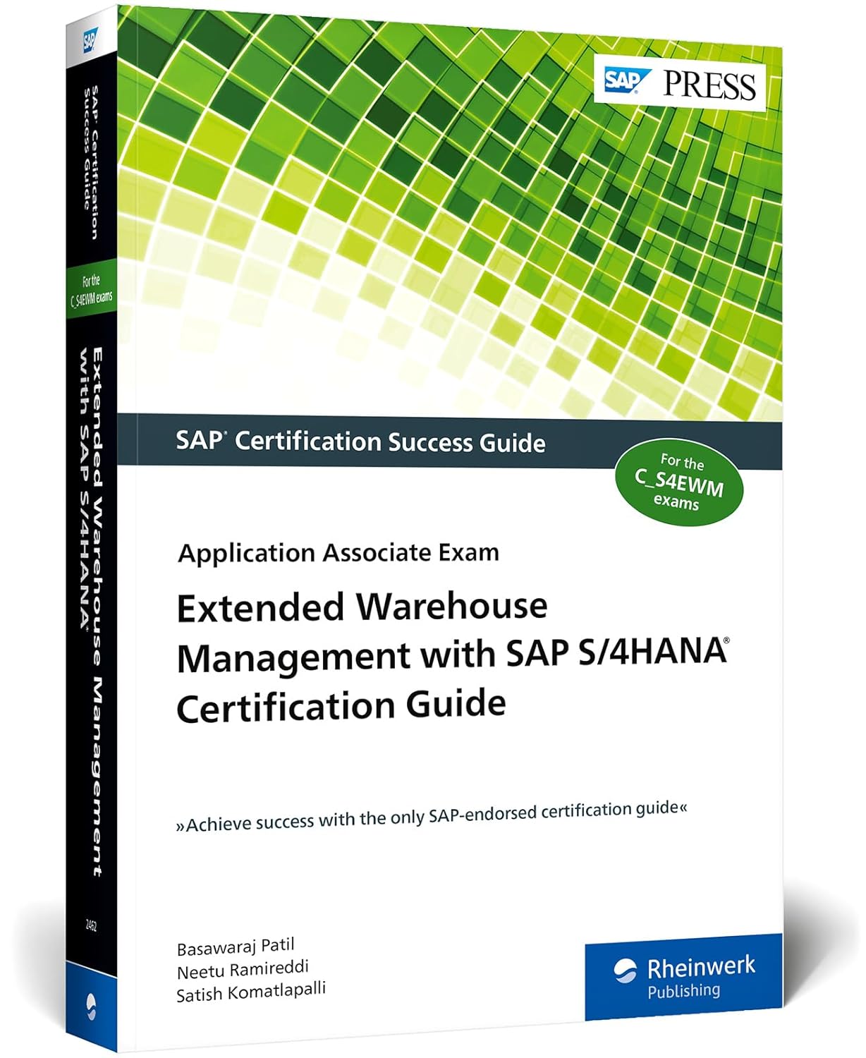 Extended Warehouse Management with SAP S/4HANA Certification Guide: Application Associate Exam (SAP PRESS)