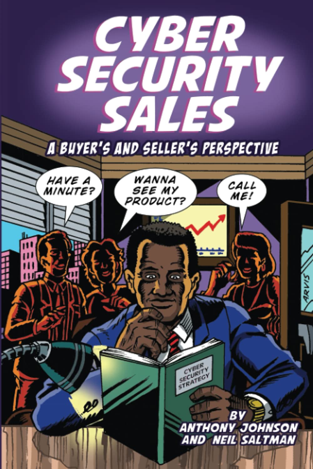 Cybersecurity Sales: A Buyer’s and Seller’s Perspective