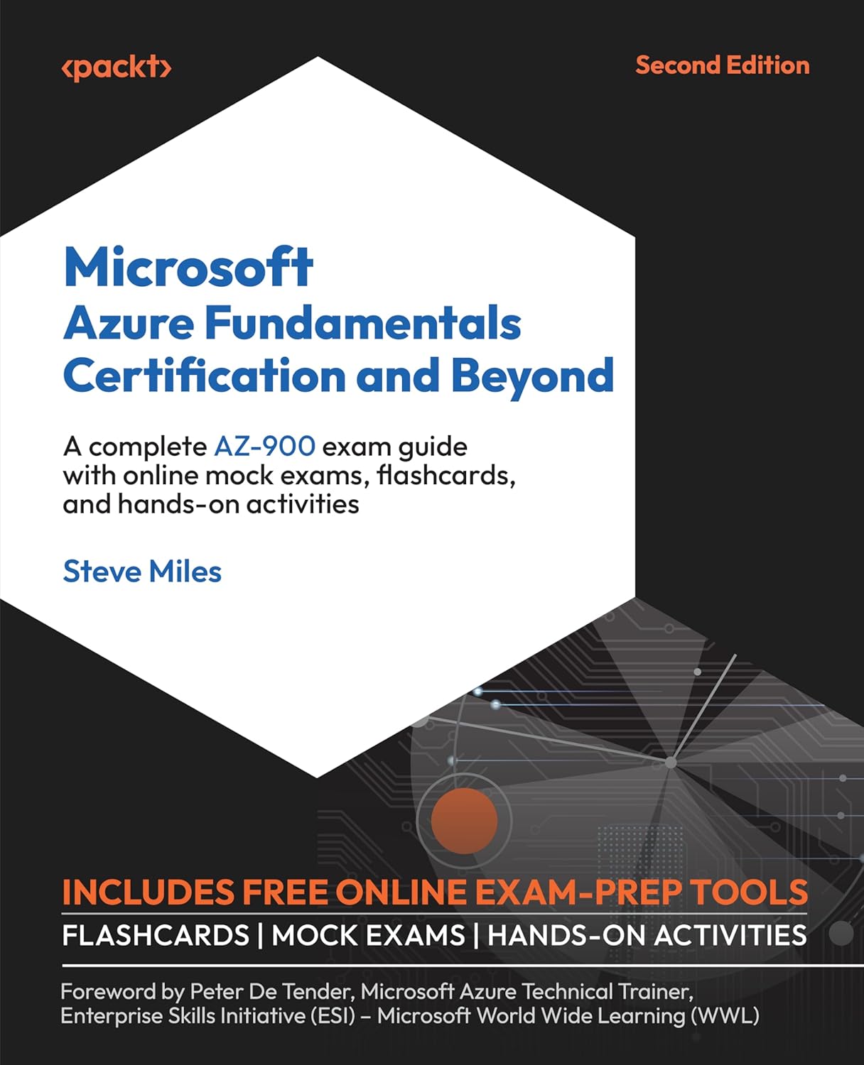 Microsoft Azure Fundamentals Certification and Beyond – Second Edition: A complete AZ-900 exam guide with online mock exams, flashcards, and hands-on activities