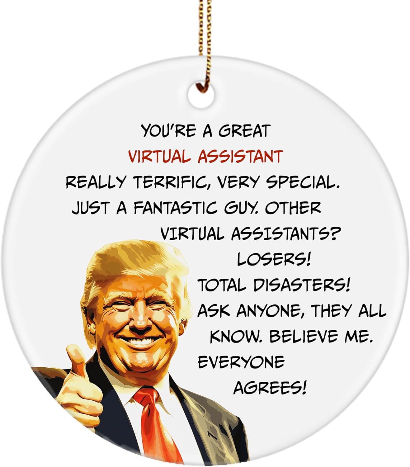 You’re a Great Virtual Assistant Ornament President Trump Christmas 2024 Gifts for Administrative Assistant Remote Assistant Online Assistant Digital Assistant Executive Assistant