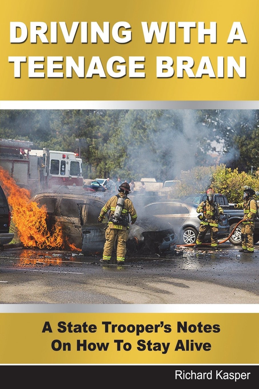 Driving With A Teenage Brain: A State Trooper’s Notes On How To Stay Alive