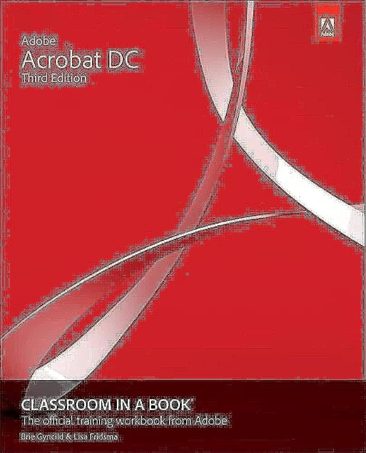 Adobe Acrobat DC Classroom in a Book