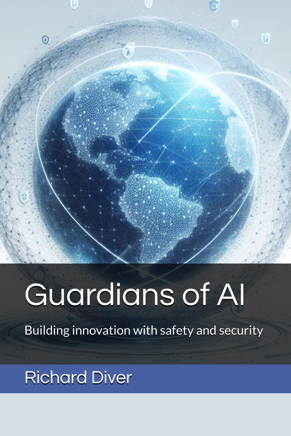 Guardians of AI: Building innovation with safety and security