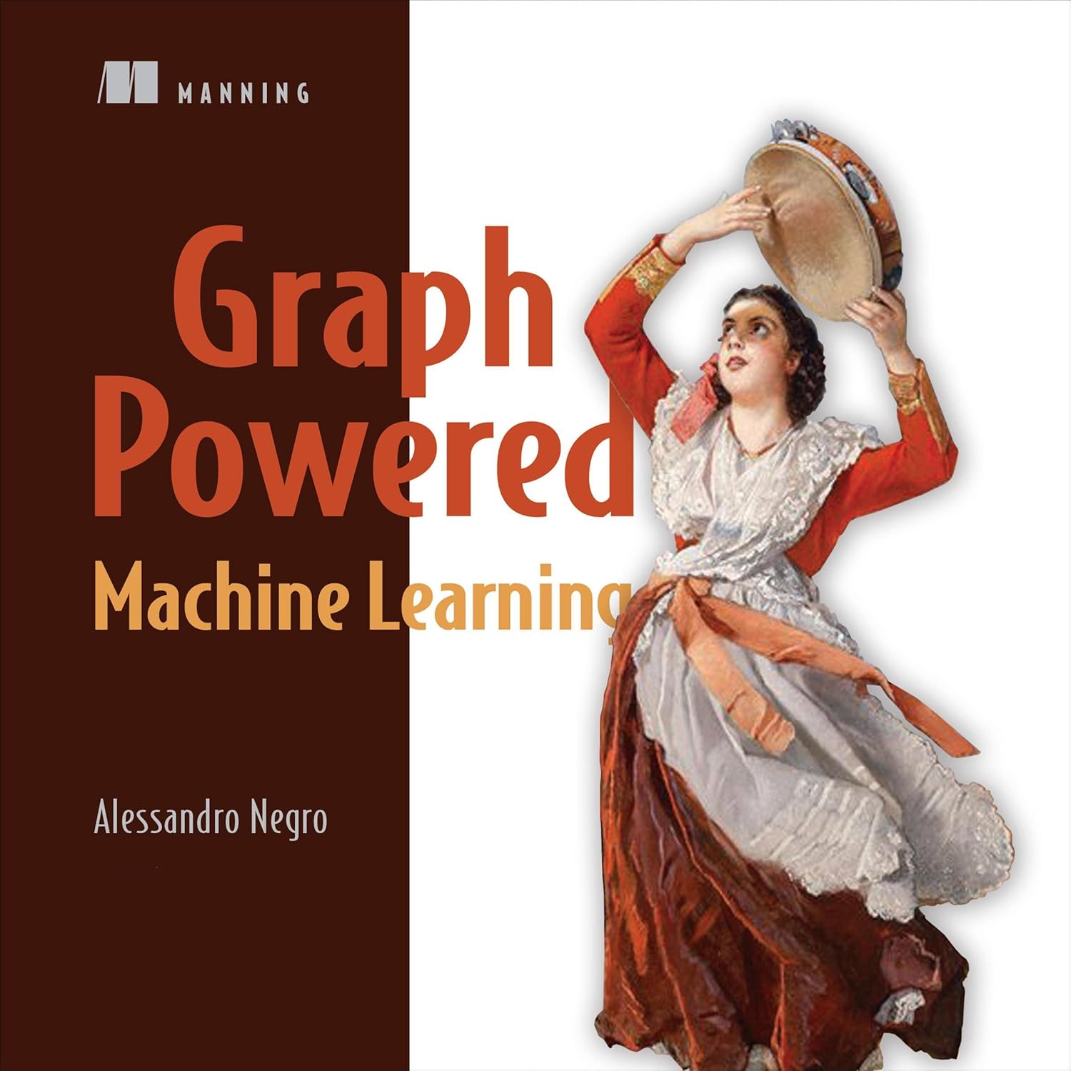 Graph-Powered Machine Learning