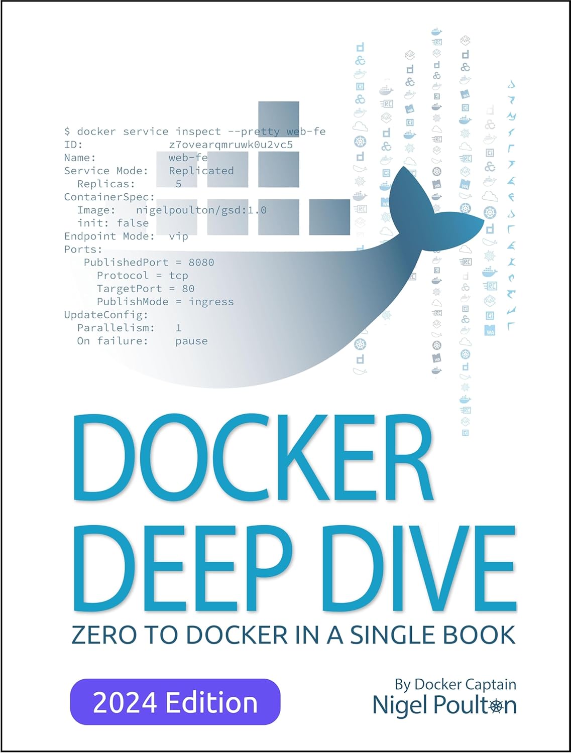 Docker Deep Dive: Zero to Docker in a single book