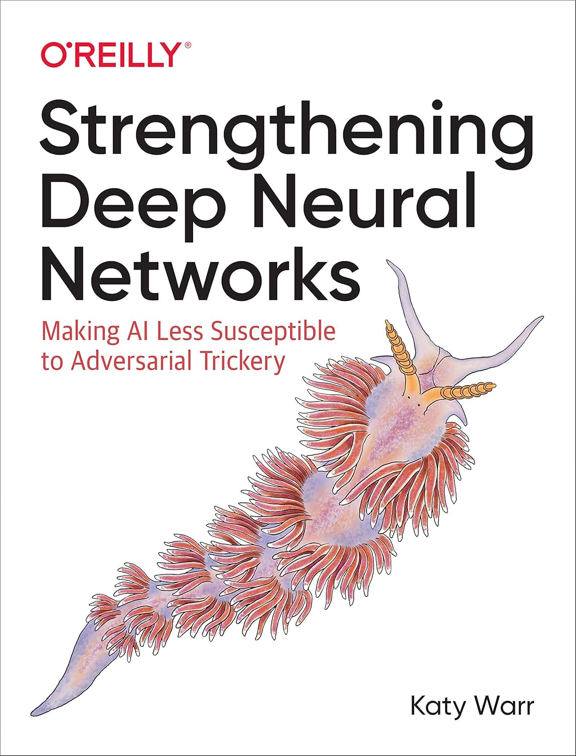 Strengthening Deep Neural Networks: Making AI Less Susceptible to Adversarial Trickery