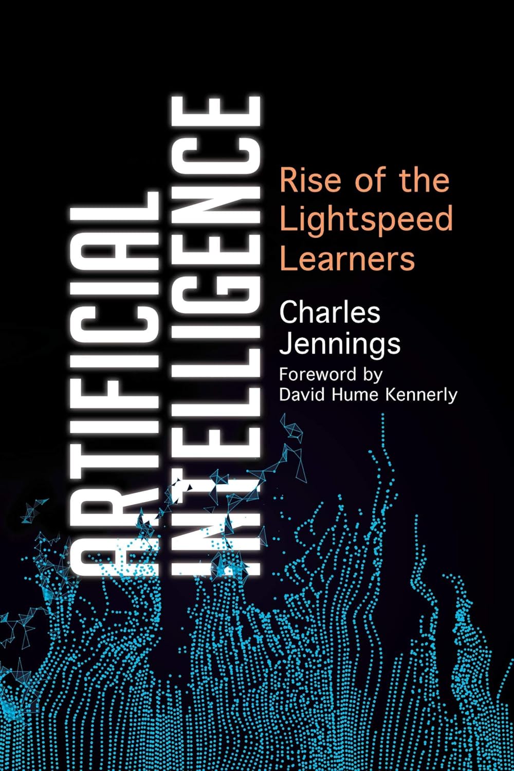 Artificial Intelligence: Rise of the Lightspeed Learners