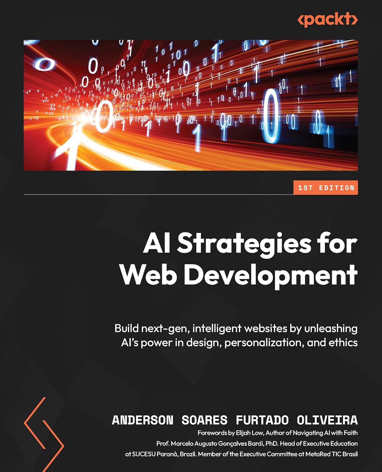 ​AI Strategies for Web Development: Build next-gen, intelligent websites by unleashing AI’s power in design, personalization, and ethics