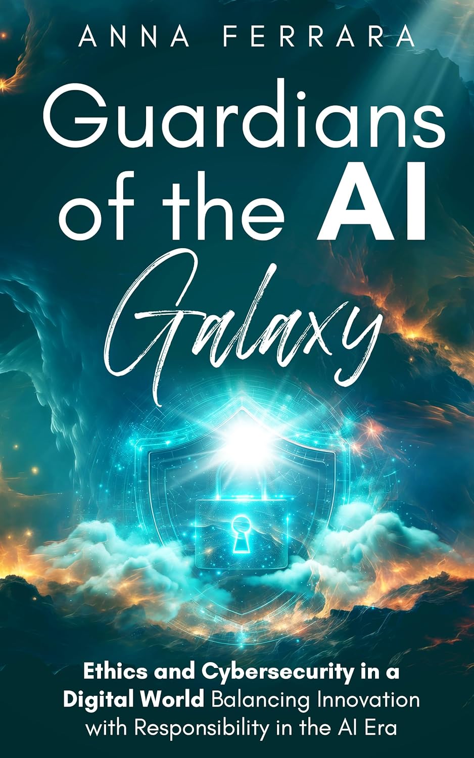 Guardians of the AI Galaxy: Ethics and Cybersecurity in a Digital World: Balancing Innovation With Responsibility in the AI Era