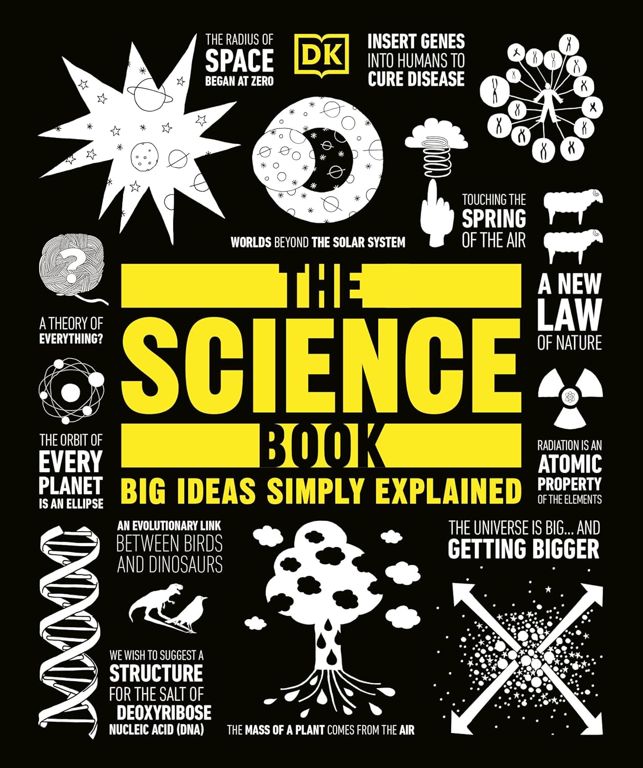 The Science Book: Big Ideas Simply Explained (DK Big Ideas)