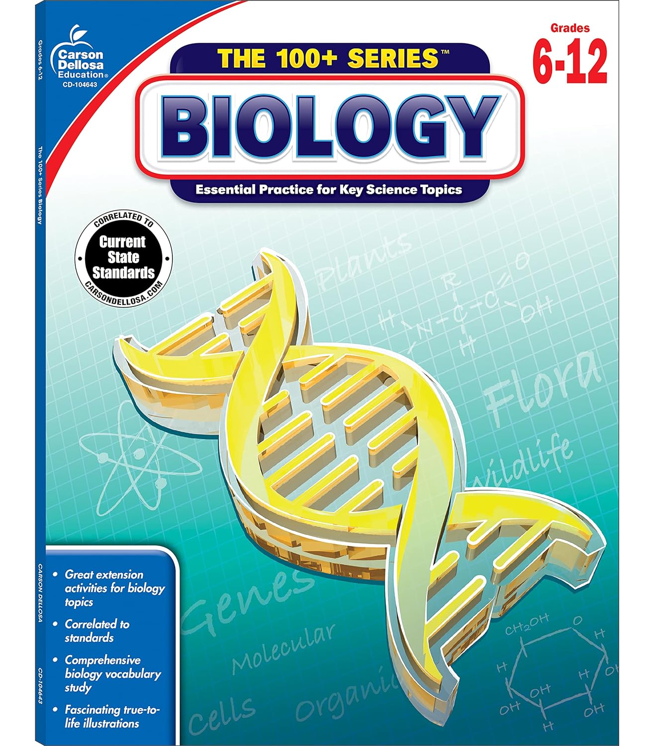 Carson Dellosa The 100 Series: Biology Workbook—Grades 6-12 Science, Matter, Atoms, Cells, Genetics, Elements, Bonds, Classroom or Homeschool Curriculum (128 pgs) (Volume 3)