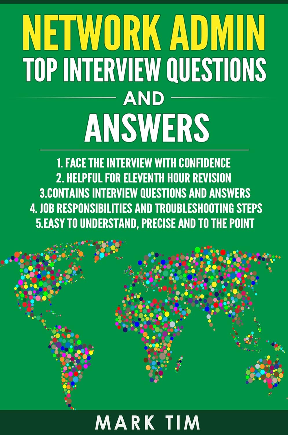 Network Admin Top Interview Questions and Answers : Face the interview with confidence