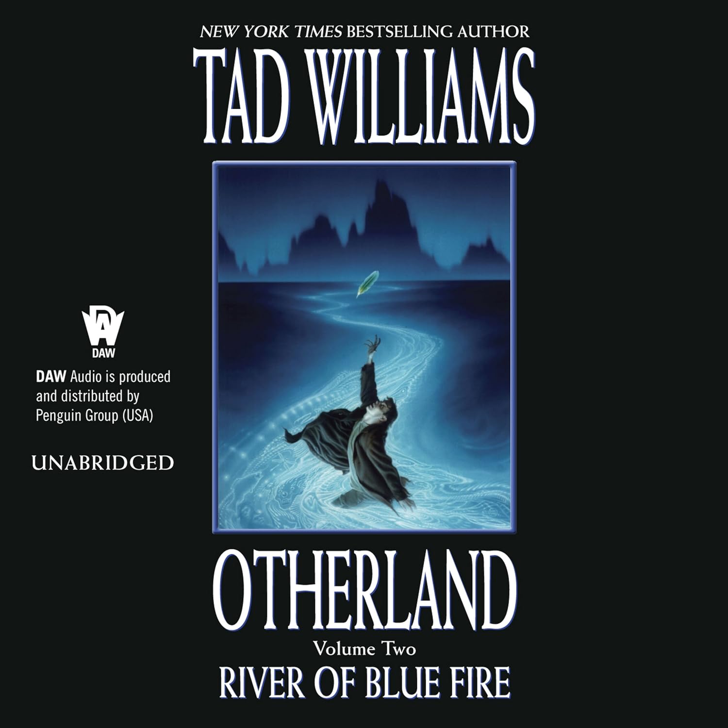 River of Blue Fire: Otherland Book 2