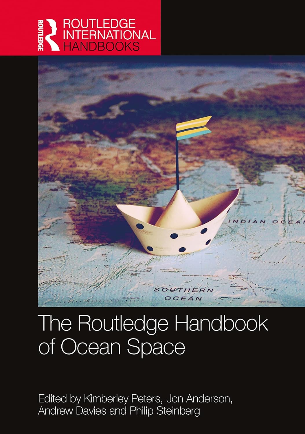 The Routledge Handbook of Ocean Space (Routledge International Handbooks)