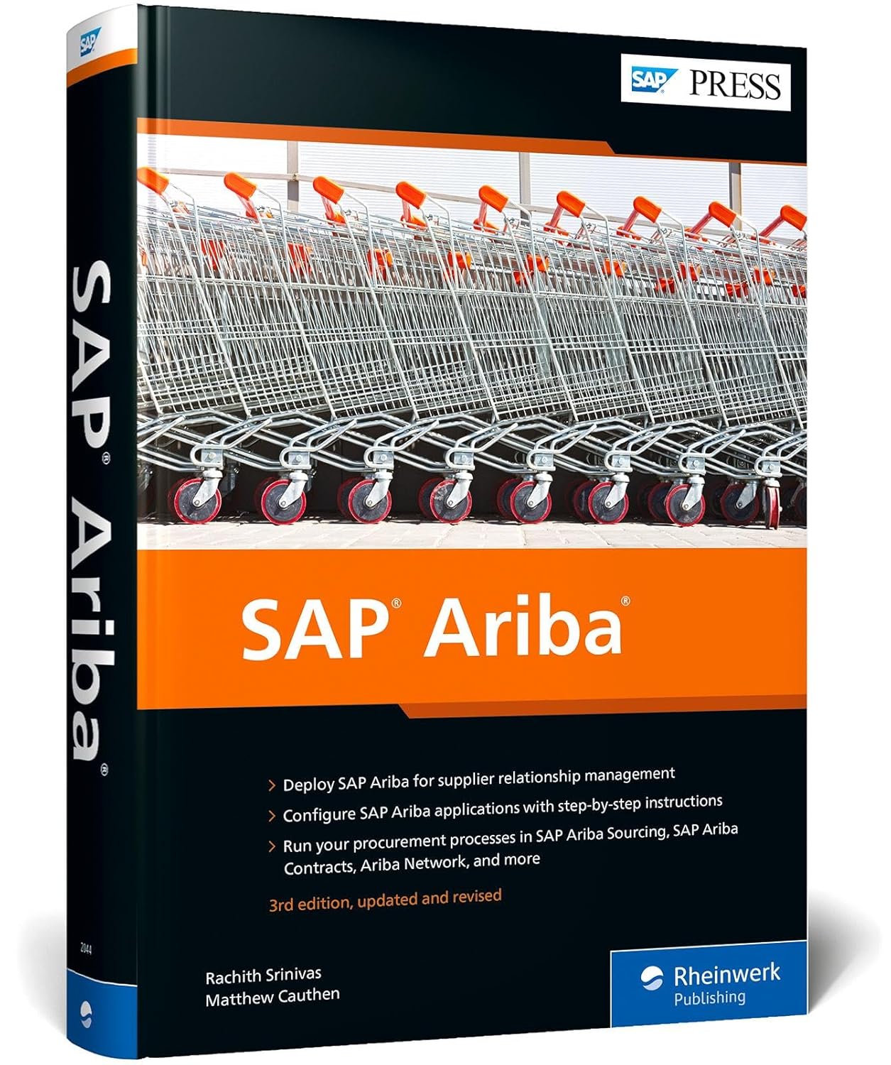 SAP Ariba: The Comprehensive Guide to Cloud Procurement for SAP S/4HANA and SAP ERP (Third Edition) (SAP PRESS)