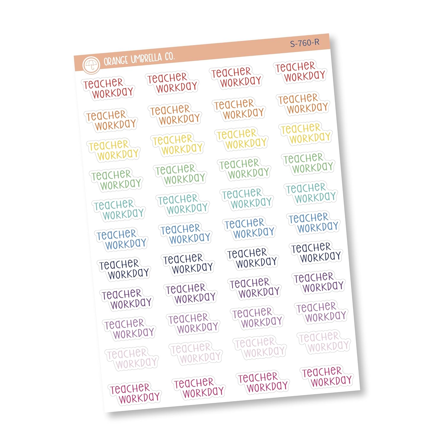 Teacher Workday Label Planner Stickers, Script “Teacher Workday” Labels, Rainbow Color Print Planning Stickers, F3 (S-760-R) (#902-172-051L-WH)