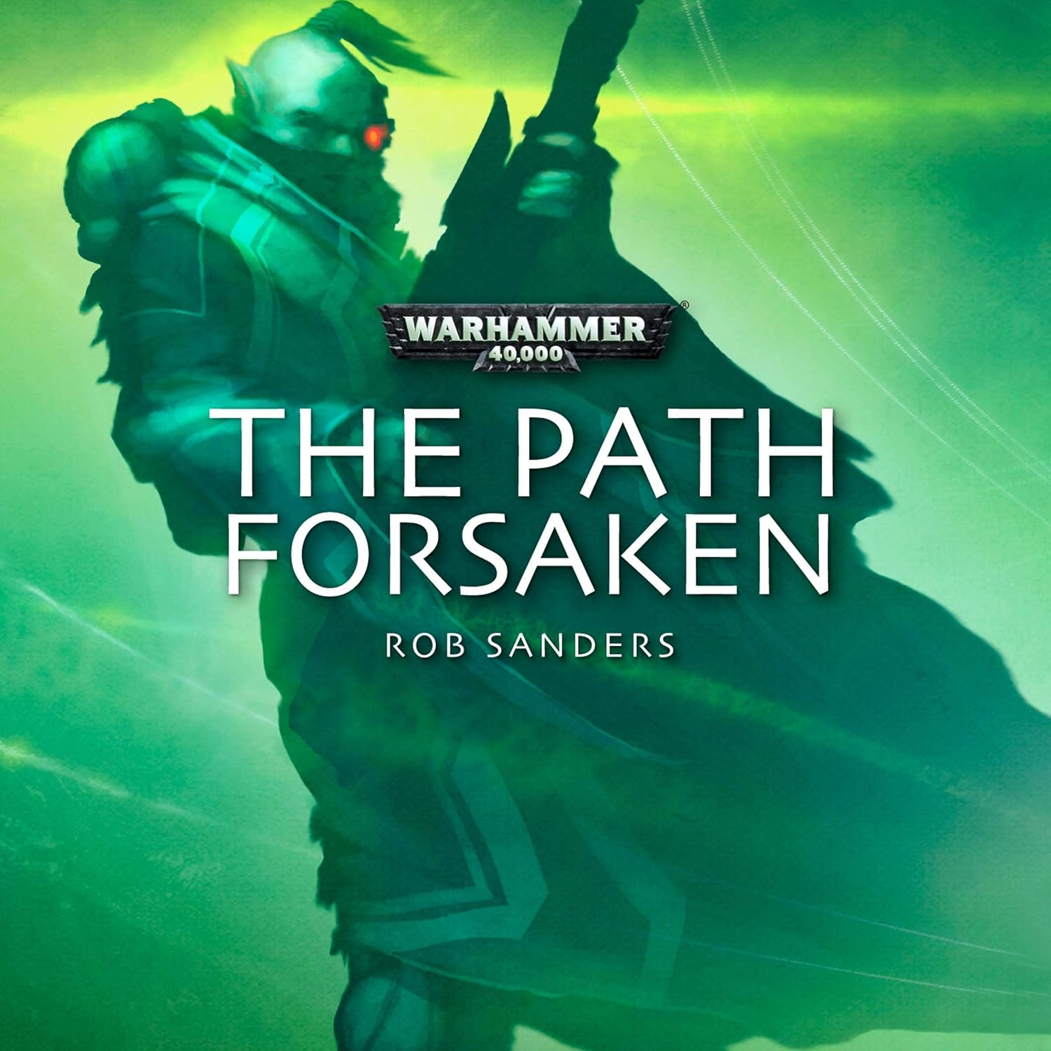 The Path Forsaken: Warhammer 40,000