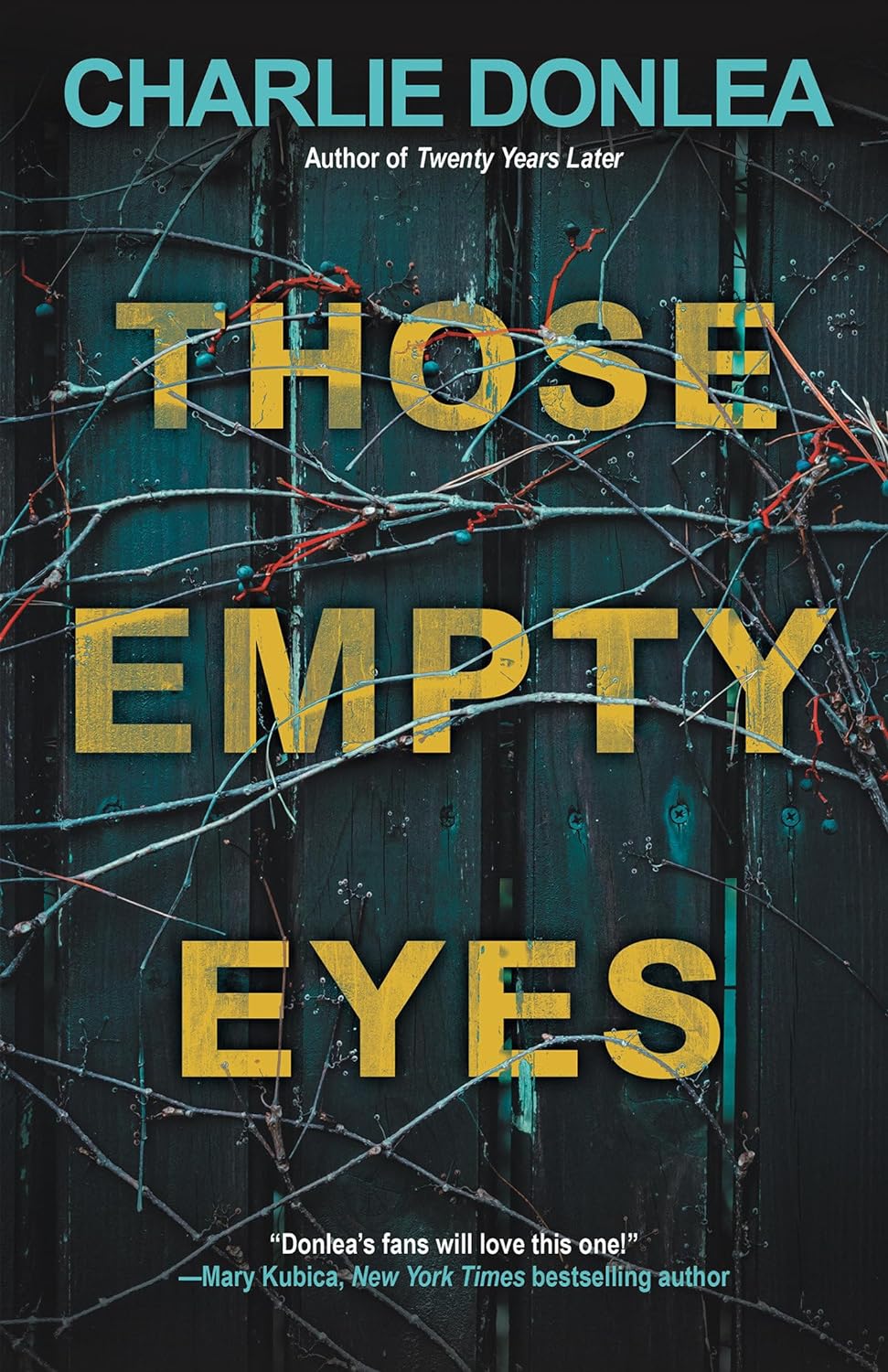 Those Empty Eyes: A Chilling Novel of Suspense with a Shocking Twist