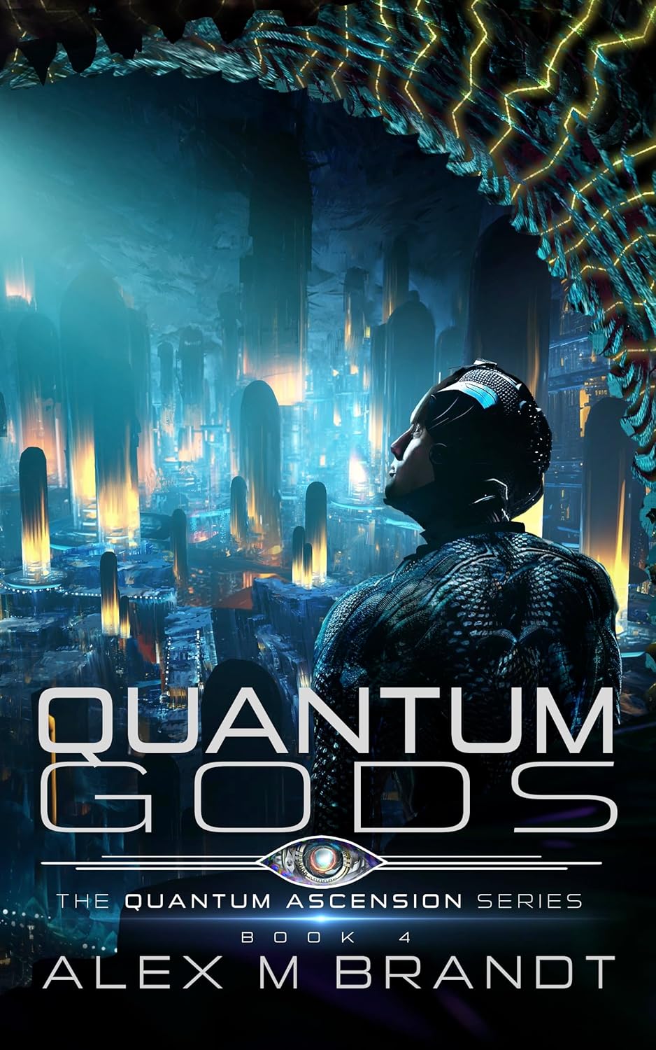 Quantum Gods: A Galaxy-wide Epic of Genocidal AI and Deadly Alien Nanotech (Quantum Ascension Series Book 4)