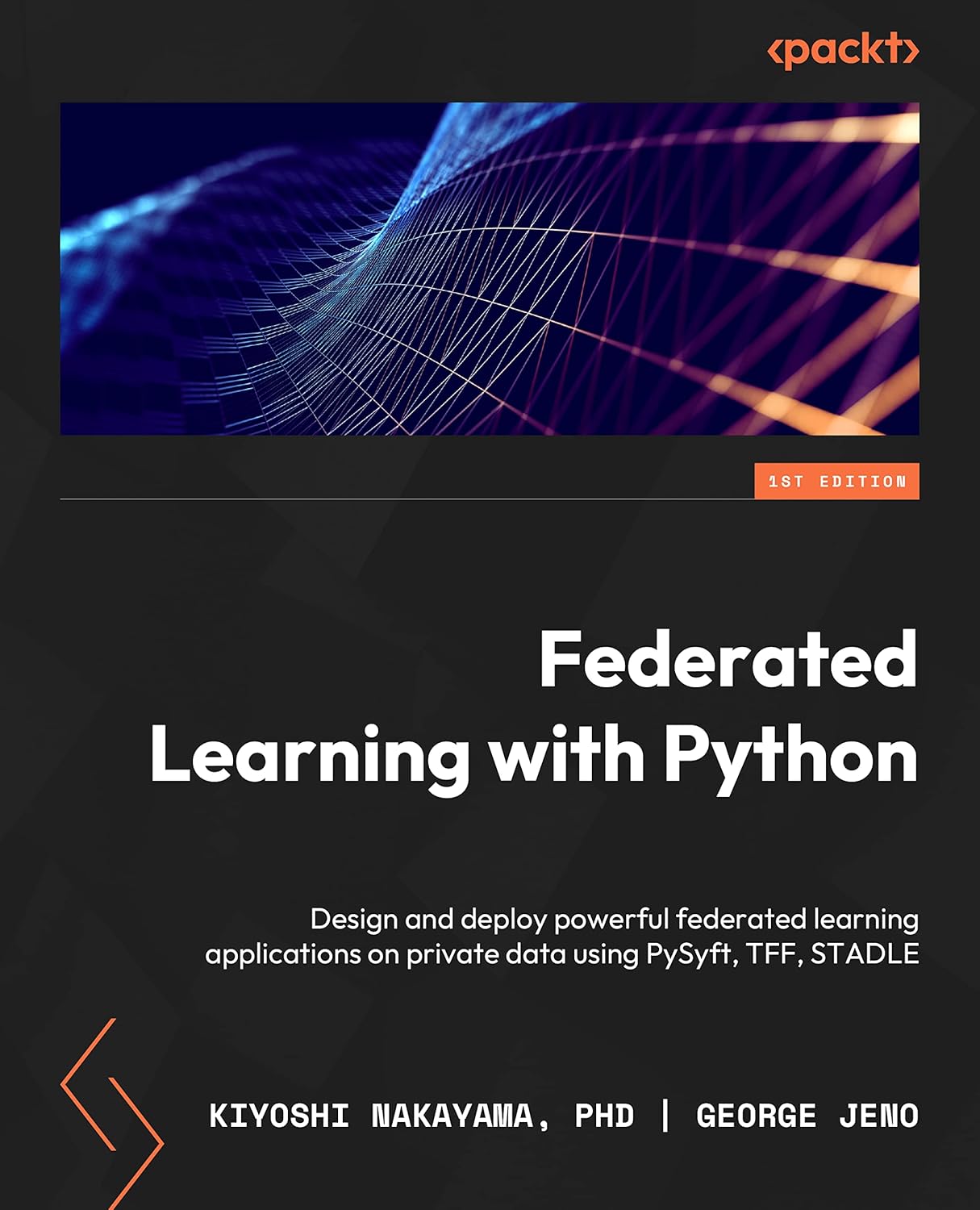 Federated Learning with Python: Design and implement a federated learning system and develop applications using existing frameworks