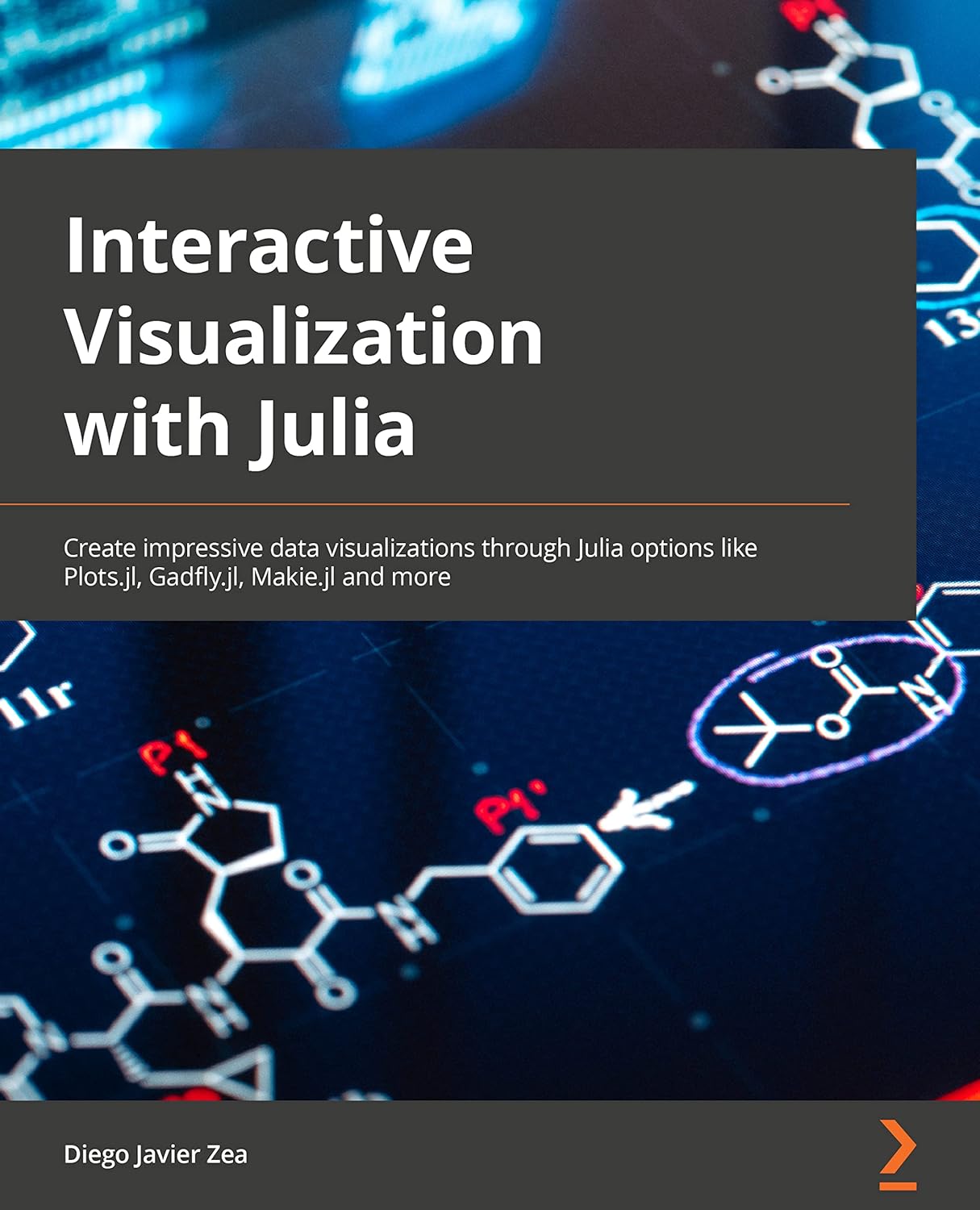 Interactive Visualization and Plotting with Julia: Create impressive data visualizations through Julia packages such as Plots, Makie, Gadfly, and more