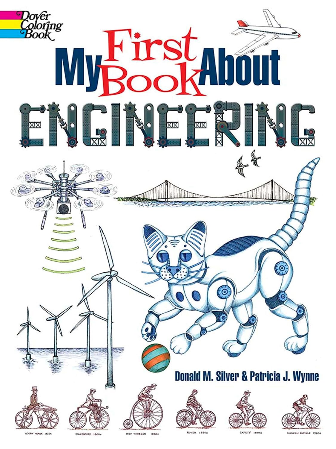 My First Book About Engineering (Dover Science For Kids Coloring Books)