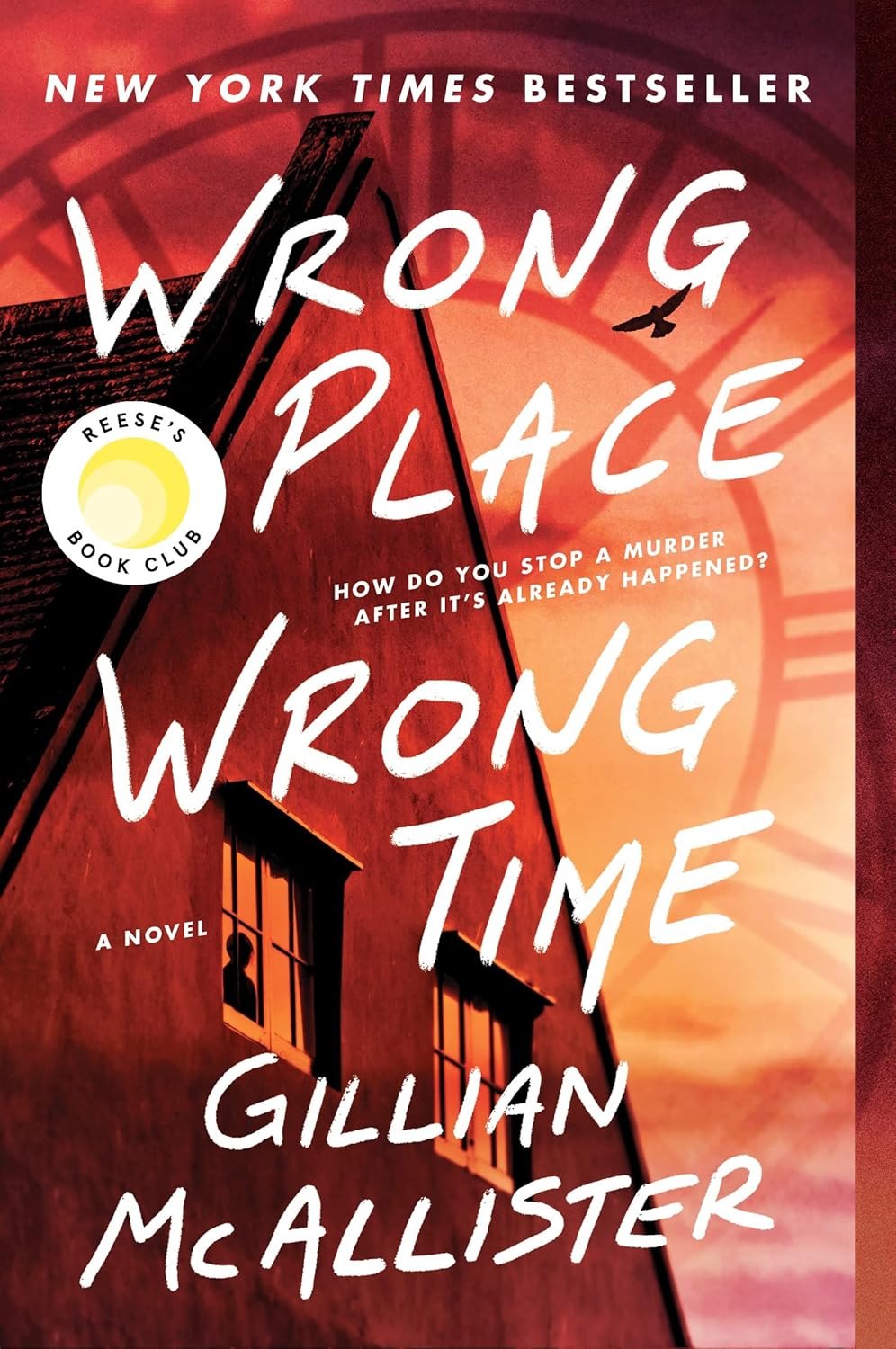 Wrong Place Wrong Time: A Mother’s Desperate Race Against Time in a Gripping, Twisty Thriller of Family Secrets, Unraveling Past, and Shattering Realities