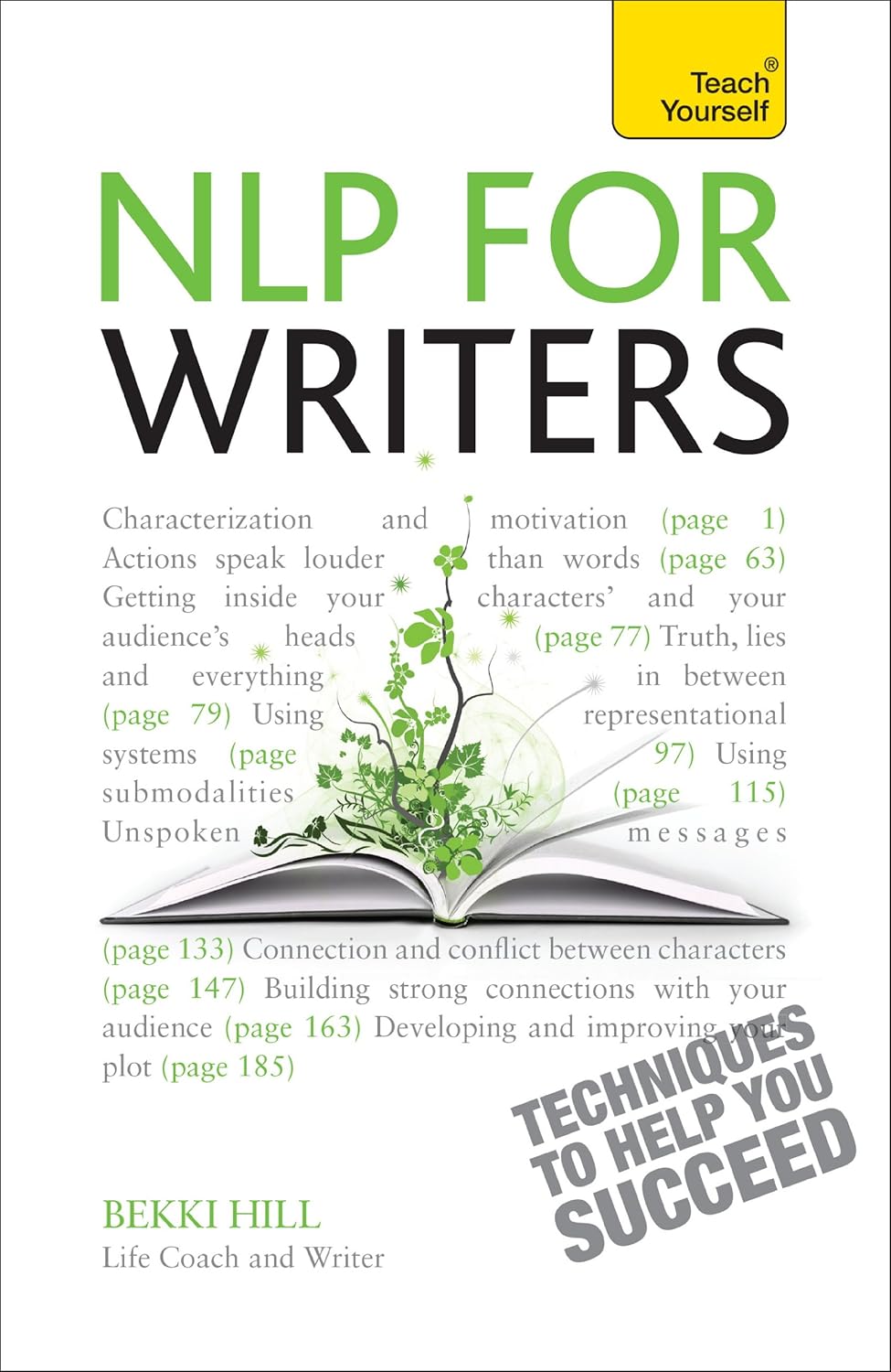 NLP For Writers: Techniques to Help You Succeed (Teach Yourself)