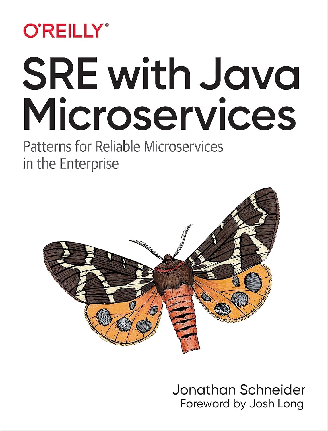 SRE with Java Microservices: Patterns for Reliable Microservices in the Enterprise