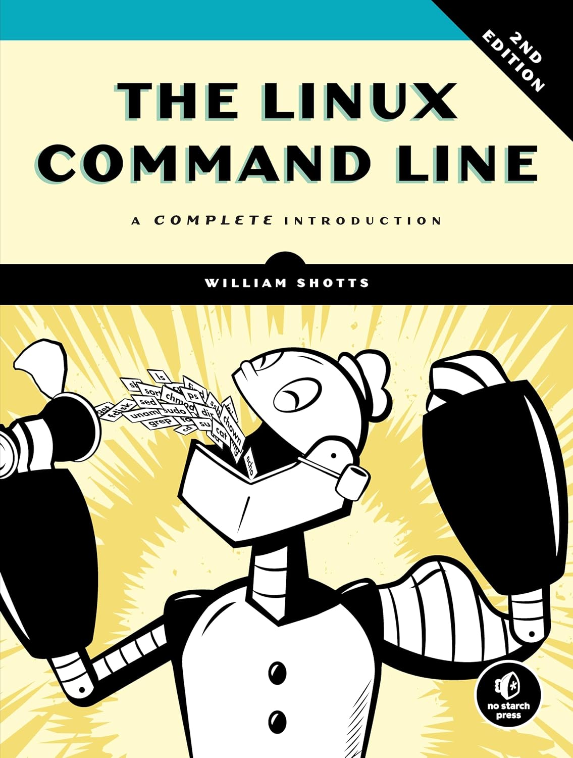 The Linux Command Line, 2nd Edition: A Complete Introduction