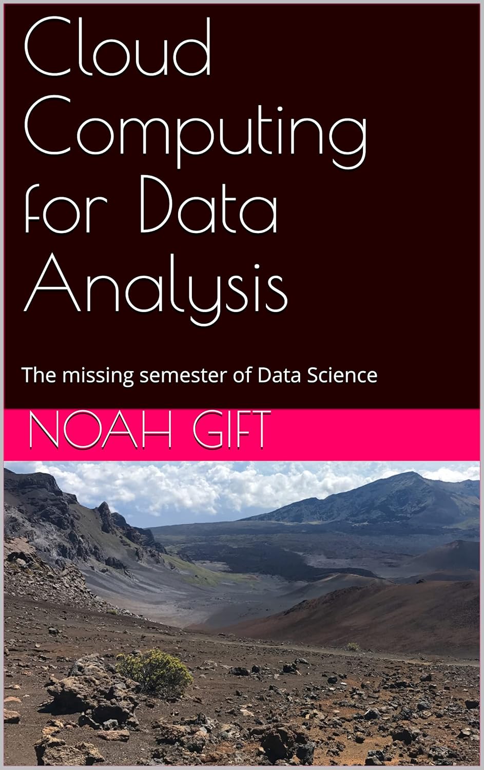 Cloud Computing for Data Analysis: The missing semester of Data Science