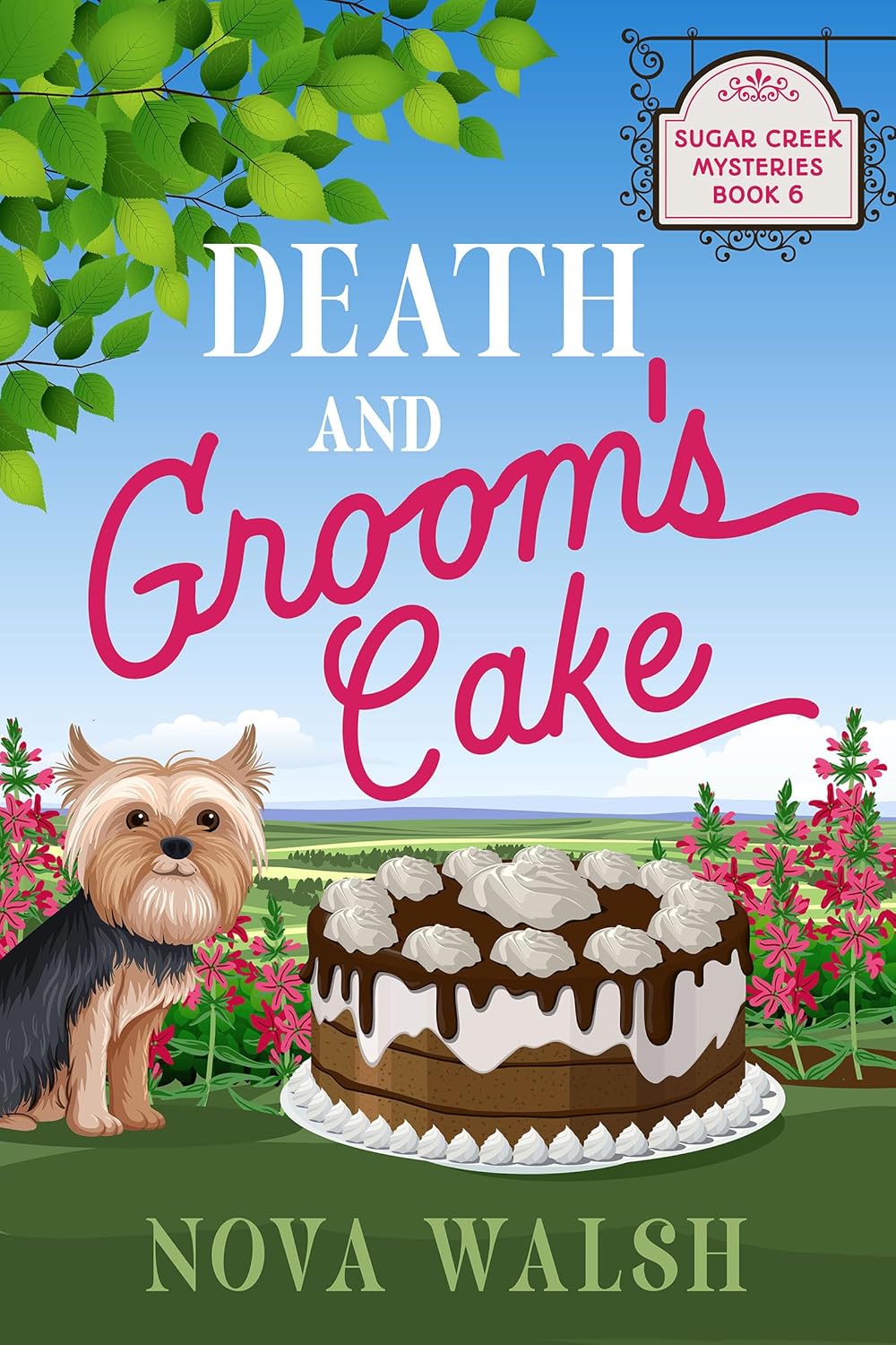 Death and Groom’s Cake (Sugar Creek Mystery Series Book 6)