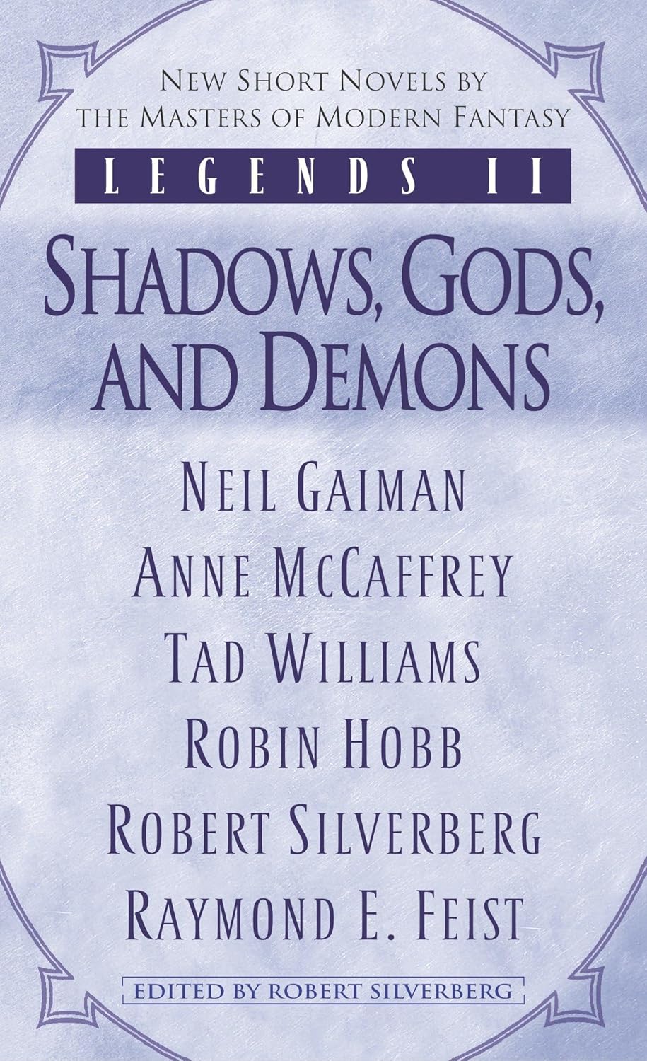 Legends II: Shadows, Gods, and Demons