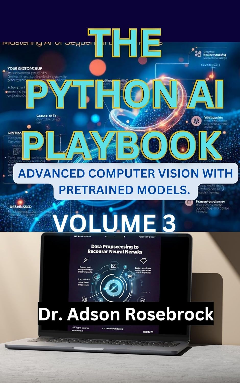 The Python AI Playbook. : Advanced Computer Vision with Pretrained Models.