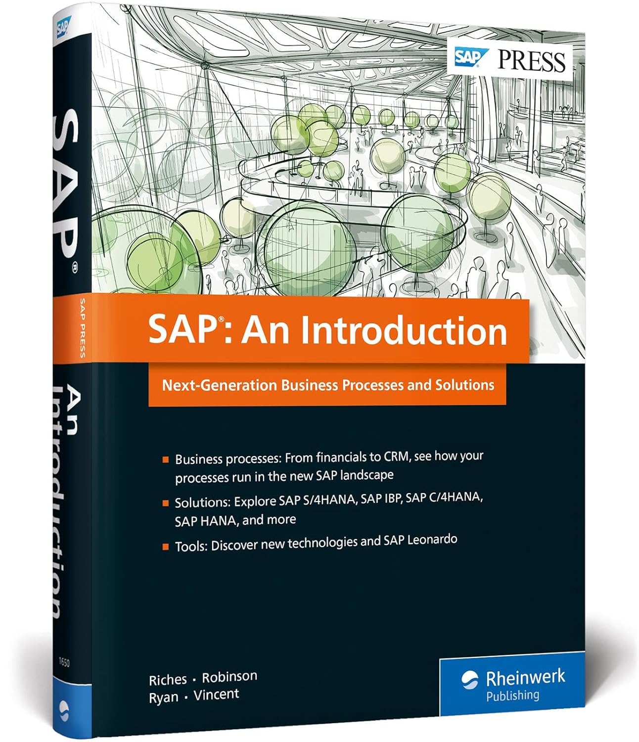 SAP: An Introduction to S/4HANA, SAP IBP, SAP C/4HANA, SAP HANA, and More (SAP PRESS)